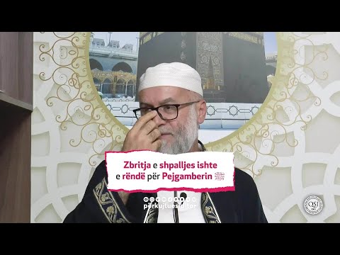 Zbritja e shpalljes ishte e rëndë për Pejgamberin ﷺ - Hoxhë Ekrem Avdiu
