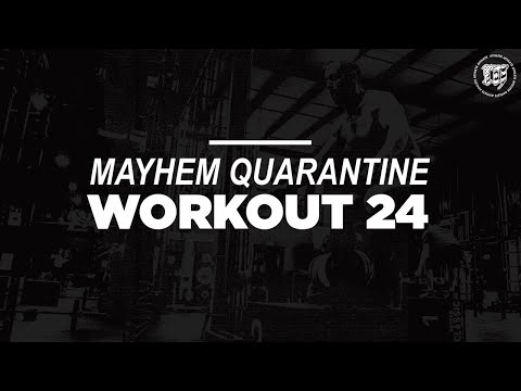 (LIVE) Mayhem Quarantine // Workout 24
