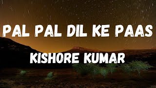 Download lagu Pal Pal Dil Ke Paas (Lyrics) | Blackmail | Kishore Kumar | Dharmendra & Rakhee | Lyrical Music mp3