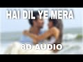 Hai Dil Ye Mera Full Video Song | Arijit Singh | Hate Story 2