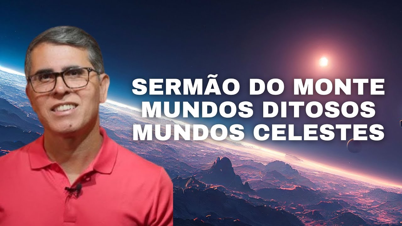 HAROLDO DUTRA DIAS -SERMÃO DO MONTE/TRANSIÇÃO PLANETÁRIA/ MUNDOS DITODOS/MUNDOS CELESTES