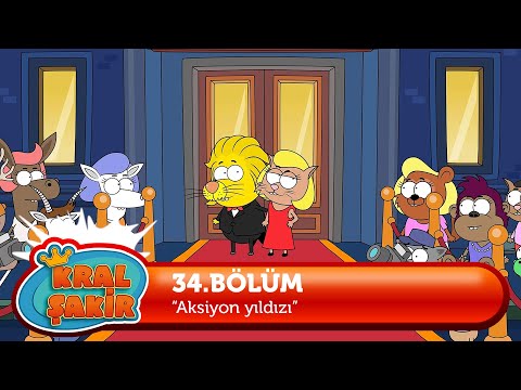 Kral Şakir 34. Bölüm - Aksiyon Yıldızı