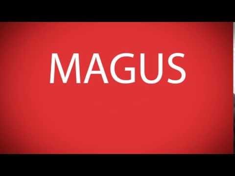 How to pronounce MAGUS [Marvel characters]