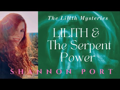 The Lilith Mysteries l LILITH & EVE (The Serpent & The Prophetess) KALI, Dark Moon, Sacrifice of Eve