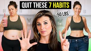 Quit These 7 Habits and Lose 50 Pounds in 60 Days
