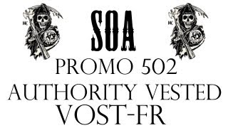 Sons of Anarchy 5x02 "Authority Vested" VOST-FR
