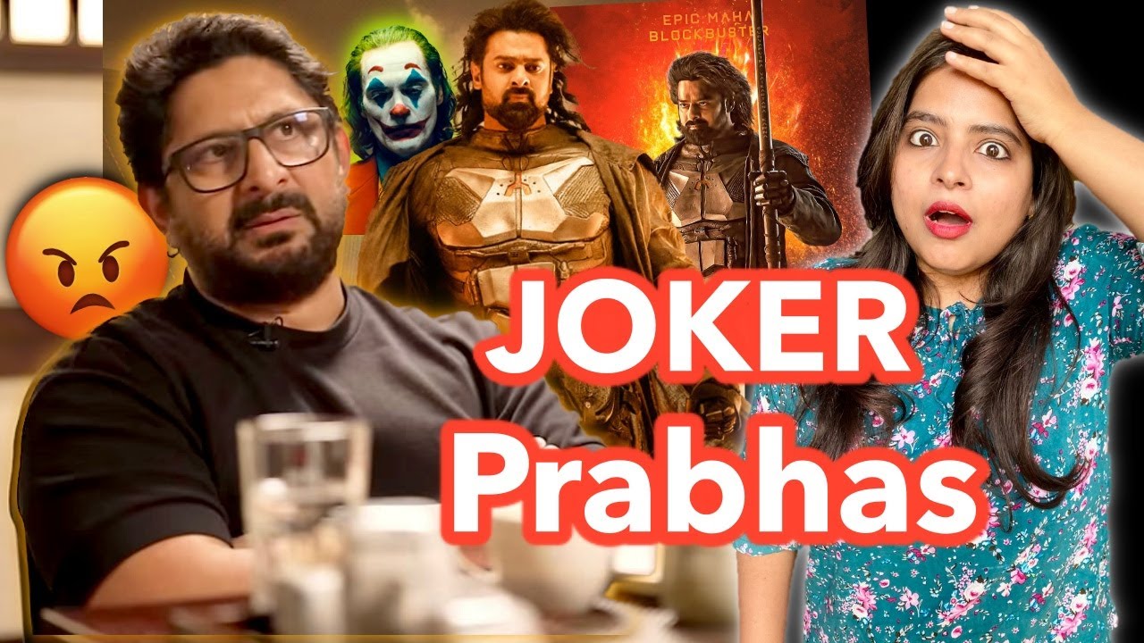 Arshad Warsi vs Prabhas Joker Interview REACTION