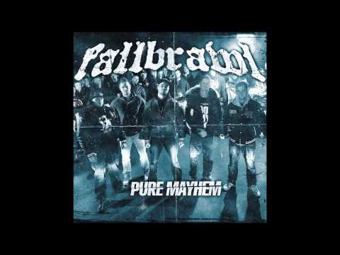 Fallbrawl - Hard To Forget (Pure Mayhem)