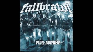 Fallbrawl - Hard To Forget (Pure Mayhem)