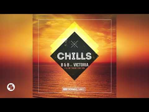 B & B ft. Victoria - I'll Be There for You