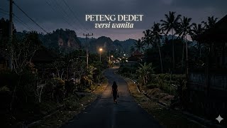 Download lagu Peteng dedet - Ary Kencana (cover) versi wanita | Lyrics video mp3 Download lagu Peteng dedet - Ary Kencana (cover) versi wanita | Lyrics video mp3
