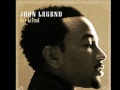 John Legend- Used To Love U 