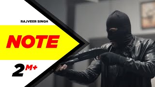 Note Video Song  Rajveer Singh  Latest Punjabi Son