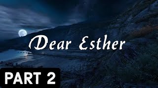 Dear Esther Walkthrough Gameplay Video | Part 2 | MUST WATCH | THE CAVES | Mobile Version
