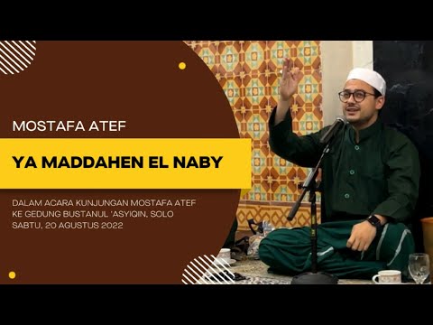 Muhammad Hadi - Ya Maddahen El Naby ft. Mostafa Atef, Habib Syech