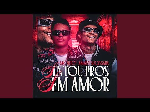 Sentou pros Sem Amor