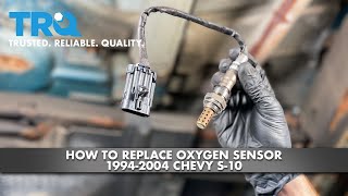 How to Replace Oxygen Sensor Chevy S-10 1994-2004