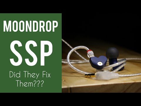 [B] RANT??/Review: Moondrop SSP - Did They Fix Them???