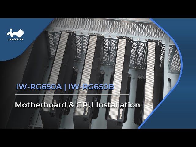 InWin IW-RG650A & IW-RG650B M/B & GPU Installation