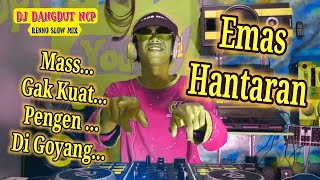Download lagu DJ Emas Hantaran Bass Jebol... mp3