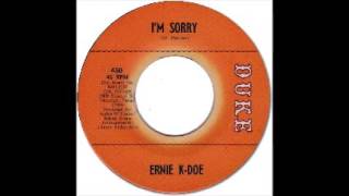 Ernie K Doe   I'm Sorry