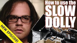 Cinematography For Directors [Ep 1 - Slow Dolly]