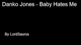Danko Jones - Baby Hates Me