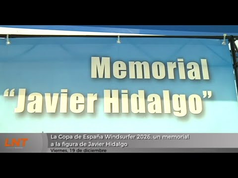 La Copa de España Windsurfer 2026 rendirá homenaje a Javier Hidalgo en Lanzarote