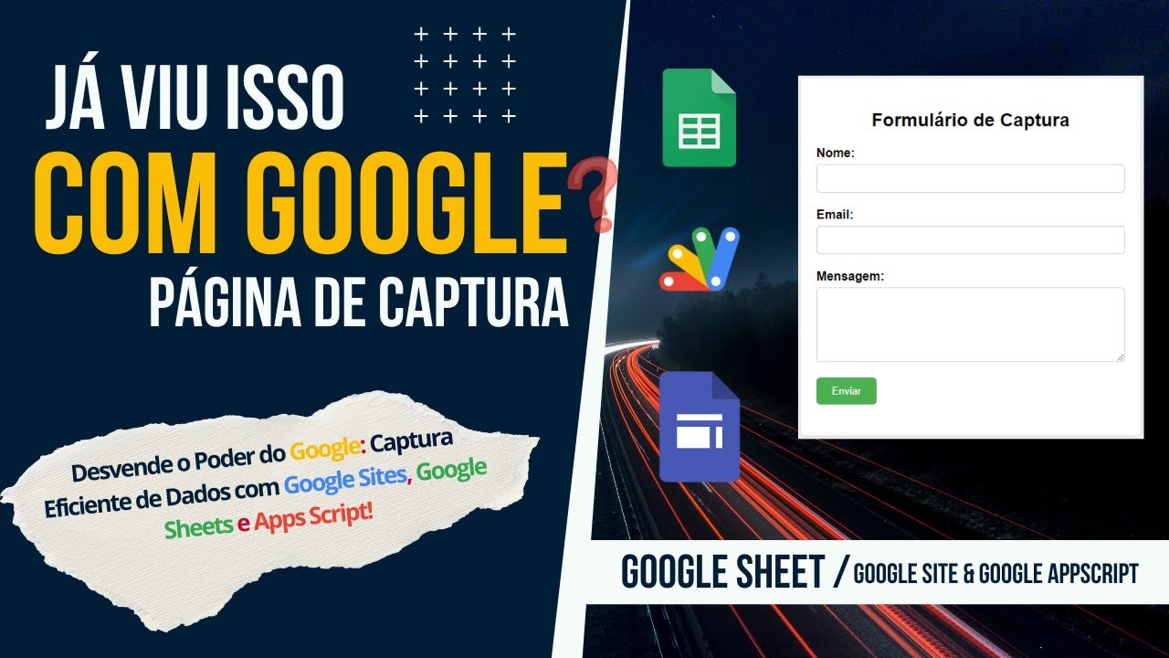 Desbloqueie o potencial oculto do Google Sheets e Google Sites usando a poderosa AppWeb do Google