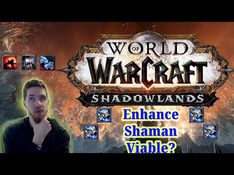How to Make Shadowlands Enhancement Shaman Viable