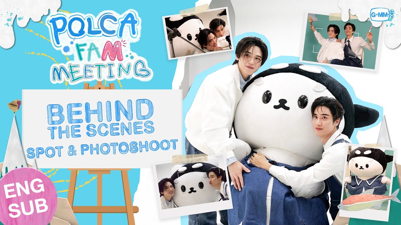 [BTS SPOT & PHOTOSHOOT] POLCA FAM MEETING 🐳🐻‍❄️