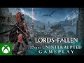 Lords of the Fallen - 17 Mins Uninterrupted Gameplay