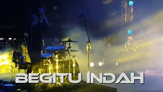 Download lagu Padi Reborn - BEGITU INDAH (Live Mandalika) mp3