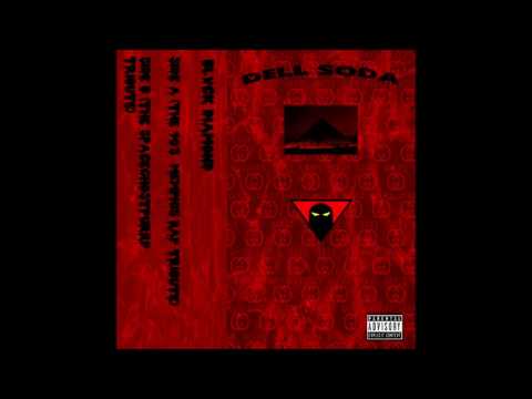 DELL SODA - SIDE A (THE 90's MEMPHIS RAP TRIBUTE) (FULL MIXTAPE)