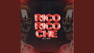 Download lagu Rico Rico Che mp3