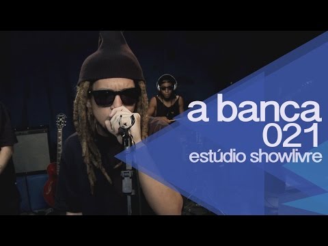 "A viagem" - A Banca 021 no Estúdio Showlivre 2015