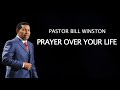 Bill Winston Prayer Over Your Life