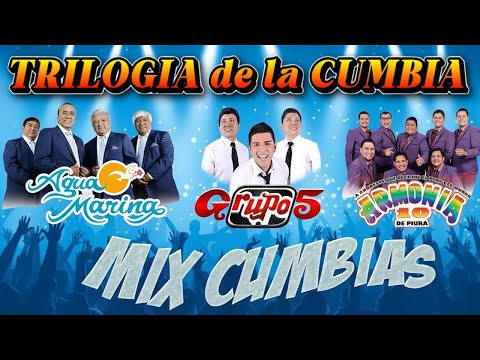 🔴MIX AGUA MARINA, ARMONIA 10, GRUPO 5 - TRILOGIA de la CUMBIA