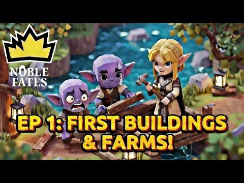 Noble Fates Riverlands Challenge Ep 1: FIRST BUILDINGS, FARMS & TOTAL CHAOS Begins!🌊🐏