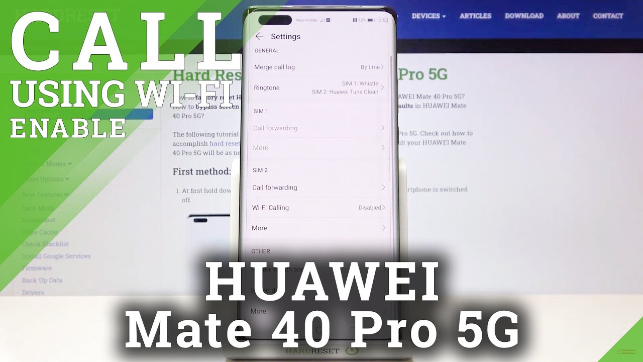 How to Activate Wi-Fi Calling on HUAWEI Mate 40 Pro 5G – Wi-Fi Calling