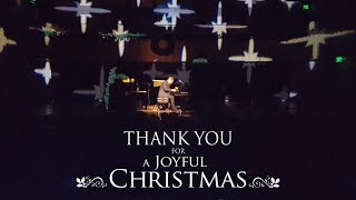 2017 Tour Thank You - A Joyful Christmas