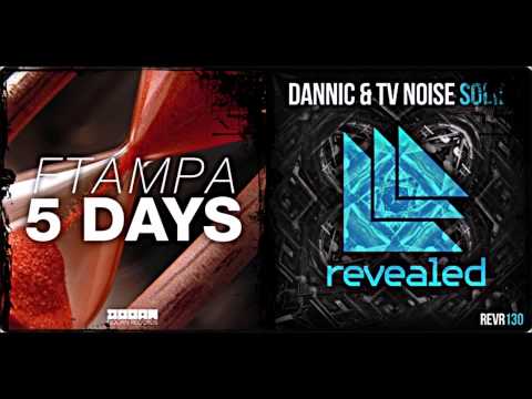 FTampa vs Dannic & TV Noise - 5 Solid Days (FiiDeeXx Remix) Available November 29!!!