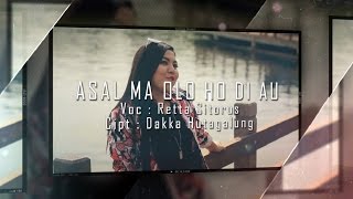 Download lagu Retta Sitorus - ASAL MA OLO HO DI AU mp3