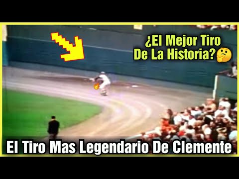 Roberto Clemente's Legendary Shot That Surprised the World