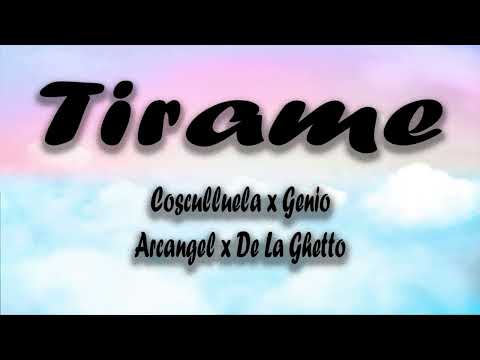 Cosculluela x Genio x Arcangel x De La Ghetto - Tirame (Official Music)