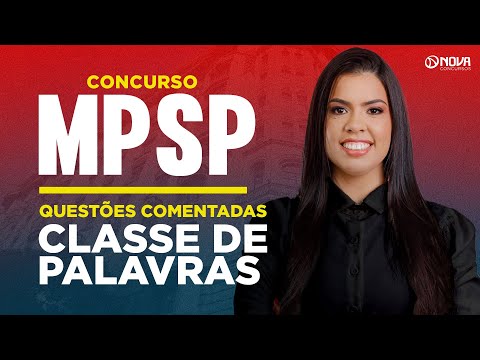Concurso MPSP 2026: Questões Comentadas Classe de Palavras
