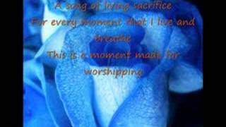 &quot;Moment Made For Worshiping&quot; by Steven Curtis Chapman