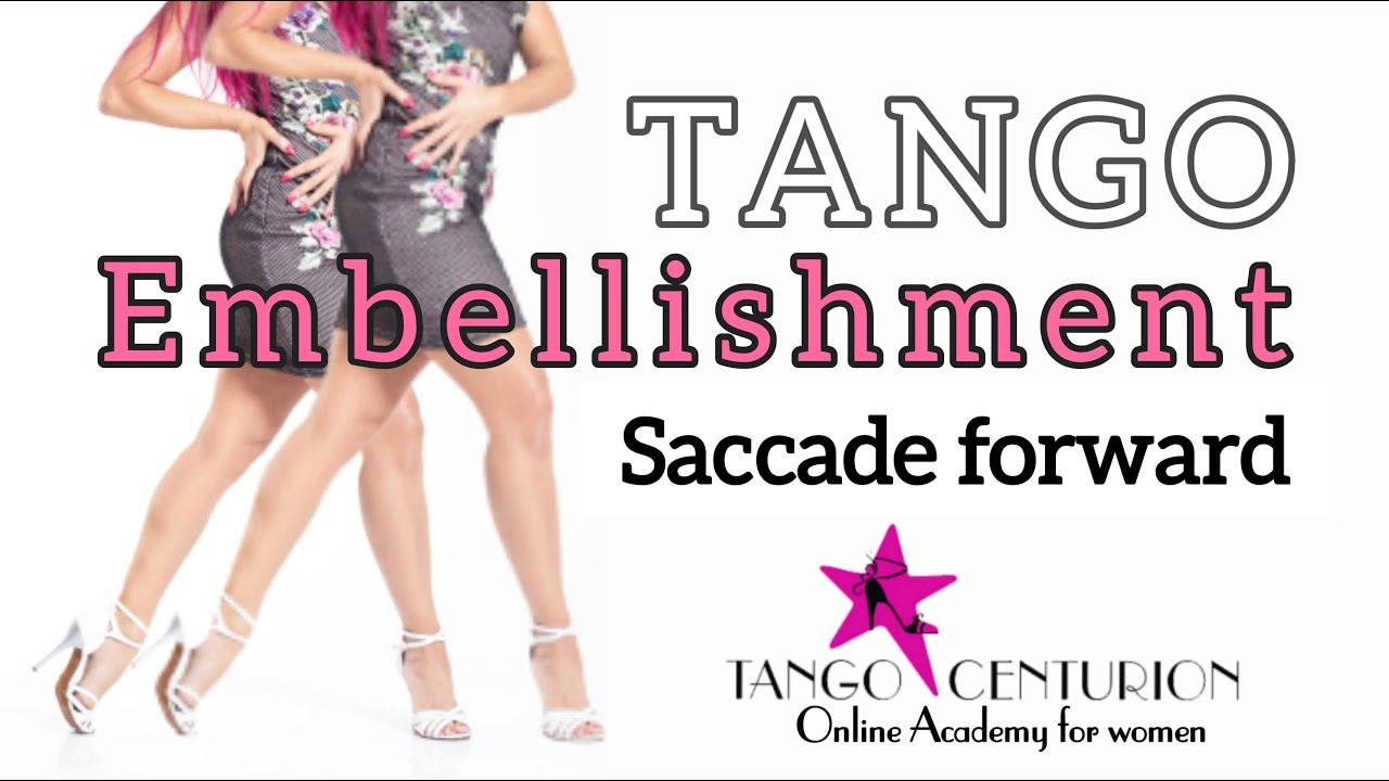 💍👠Embellishment Tango #Saccade #women Tango - Practice by Analía Centurión 💃