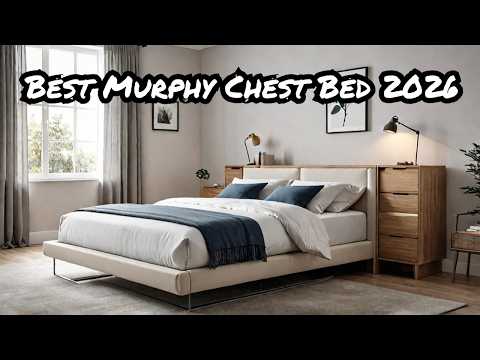 Top 7 Best Murphy Chest Beds 2026 (Don’t Buy Before Watching!)