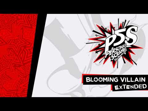 Blooming Villain -Scramble- | Persona 5 Strikers OST [Extended]